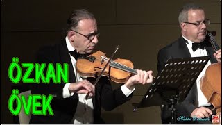 ÖZKAN ÖVEK -  MUHAYYER MAKAMINDA KEMAN TAKSİMİ