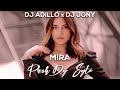 DJ ADILLO x DJ JONY ft . MIRA - Pash Dy Syte (Official Video)