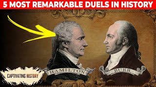 5 Most Remarkable Duels in History