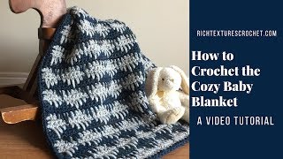 Cozy Baby Blanket - Crochet Pattern