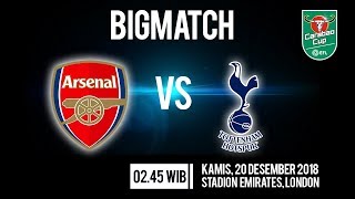 Jadwal Pertandingan Bigmatch: Arsenal VS Tottenham Hotspur di TVRI Pukul 02.45 WIB
