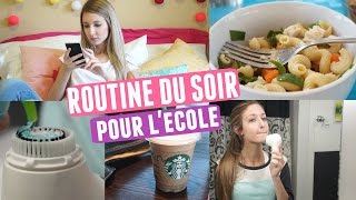 Routine du soir pour l'ÉCOLE | Back 2 school 2015