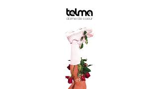 TELMA - Dimanche