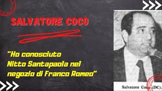 L'ex sindaco di Catania Salvatore Coco  depone sui suoi rapporti con Nitto Santapaola e Franco Romeo
