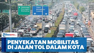 Penyekatan Mobilitas di Jalan Tol Dalam Kota