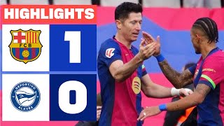 FC BARCELONA 1 - 0 DEPORTIVO ALAVÉS I HIGHLIGHTS LALIGA EA SPORTS