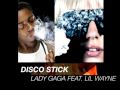 Love Game / Disco Stick feat. Lil Wayne - Lady Gaga