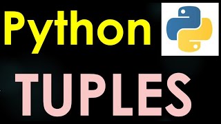 Python 3 Basics # 5 - Tuples in Python | Create | Access | Concat | Delete | Slicing | Iterate