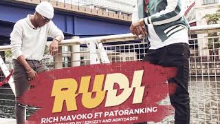 Rich Mavoko ft Patoranking - Rudi  ( Audio)