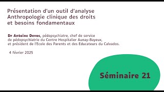 Présentation d’un outil d’analyse Anthropologie clinique des droits et besoins fondamentaux