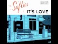 The Softies - It's Love