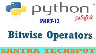 13 | Bitwise Operators in Python # Python Tutorials in tamil