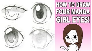 How to Draw Four Different Manga Girl Eyes!