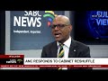 ANC responds to #CabinetReshuffle: Pule Mabe