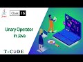 16 Unary Operator in Java
