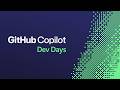 GitHub Copilot Dev Days