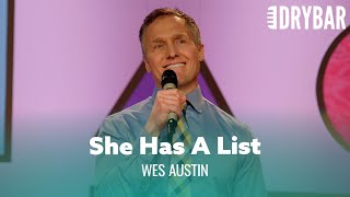 Your Wife Has A List Of Weird Things About You. @WesAustin  - Full Special