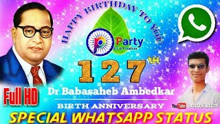 127th bhim jayanti special WhatsApp status || Janam Din tera aaya bhimraj || PRATIK BAGDE