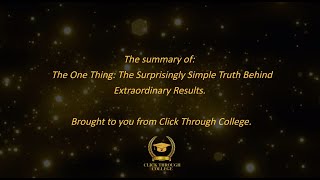 The One Thing: The Surprisingly Simple Truth Behind ... Results | Gary Keller | 15 Minute Summary