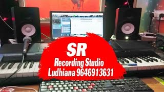 SR recording studio Ludhiana live recording Sanjay Yadav Ludhiana