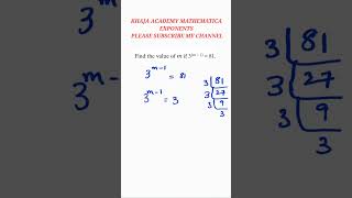 If 3^(m-1) = 81, find the value of m