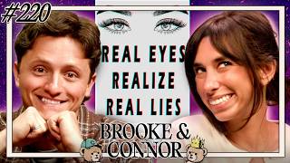 Real Eyes Realize Real Lies | BNCMAP - Episode 220
