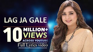 Shreya Ghoshal Song | Lag Ja Gale | Full lyrics video | Lag ja gale sanam puri | #akmusicalhome