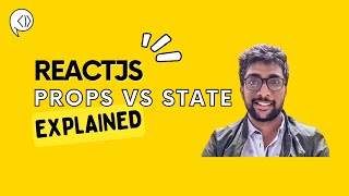 Props vs State | ReactJS Bootcamp