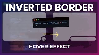 Create Inverted Borders with Smooth Hover Animation using CSS