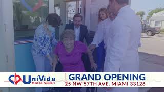 Gran Apertura de Univida Medical Center en Flagler y la 57