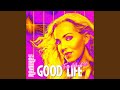 Good Life (Tommy B Radio Version)