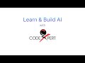 Trailer : Learn & Build AI Applications with CodeXpert!