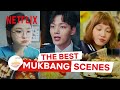 Best K-drama Mukbang Moments | Big Mood: Kain Lang | Netflix