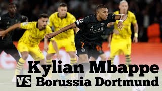 Kylian Mbappe vs Borussia Dortmund HD 20/09/23 I UCL 2023