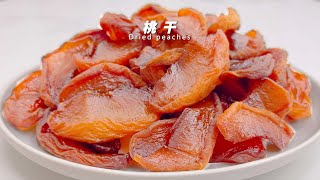 How to Make Dried Peaches? | shitou