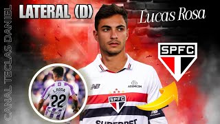 MELHORES Lances de LUCAS ROSA/ NOVO LATERAL DIREITO do São Paulo para 2025 ??? | SPFC