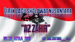 Lirik lagu sholawat nusantara "az zahir"