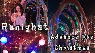 Last night Pre Cristmas #  Ranighat West khasi hills # Meghalay