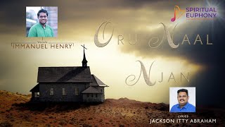 ORU NAAL NJAAN | IMMANUEL HENRY | JACKSON ITTY ABRAHAM | TIJAN SAMSON TOM | JERIN GOMSON