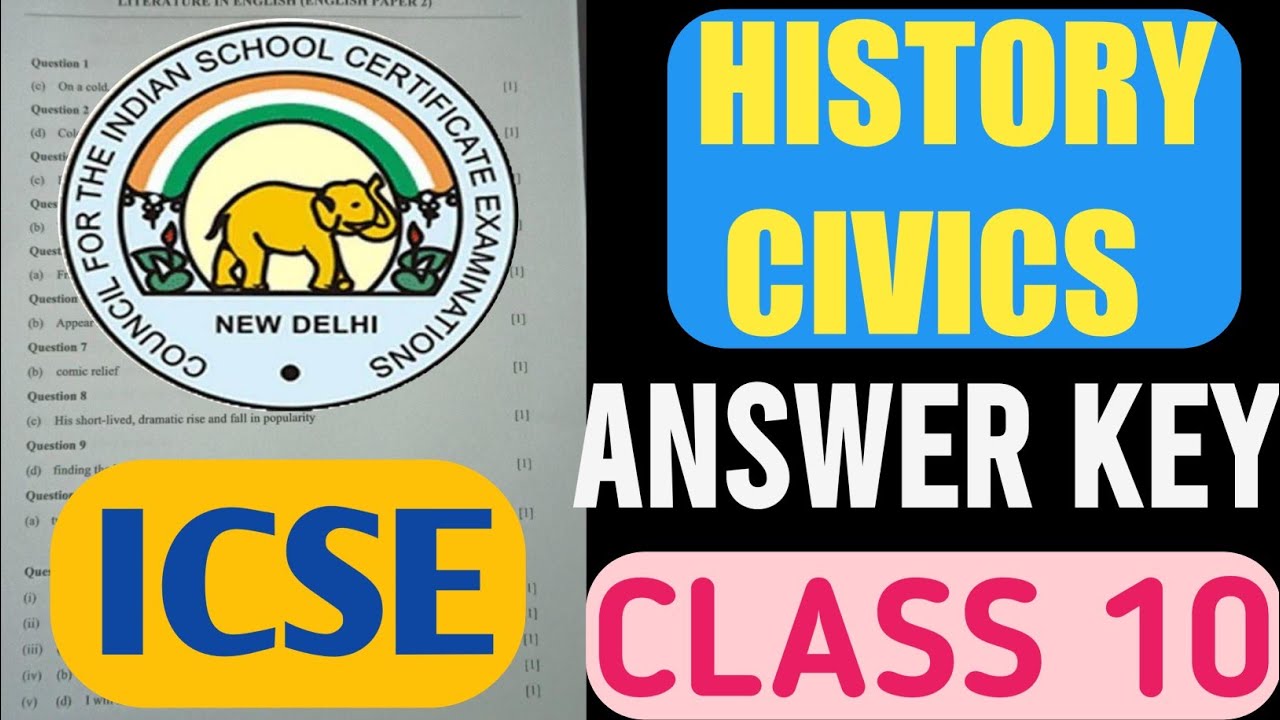 ICSE History Civics Answer Key Class 10 | History Civics Paper Solution ...