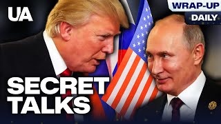 Secret U.S.-Russia Talks, Ukraine’s Growing Army | Wrap-up