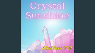 Crystal Sunshine