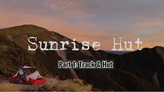 🇳🇿 Sunrise Hut: Track \u0026 Hut | Sunrise Hut | Track | Ruahine Forest Park | Hawke’s Bay