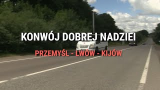 REPORTAŻ - KONWÓJ DOBREJ NADZIEI | TV Republika