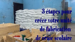 Créer votre unité de production des craies scolaires en 3 étapes en Afrique