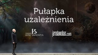 Pułapka uzależnienia #271