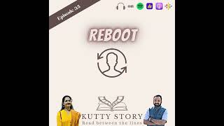 மறுபடியும் முதல்ல இருந்தா - Reboot