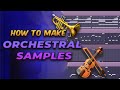 HOW TO MAKE CRAZY ORCHESTRAL DRILL SAMPLES | How to make dark orchestral drill samples for Pop Smoke