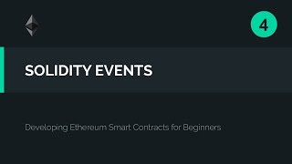 04. Capturing Smart Contract Events in our User Interface (Solidity)