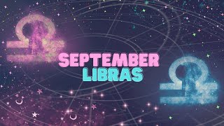Why SEPTEMBER LIBRAS Are The Best!